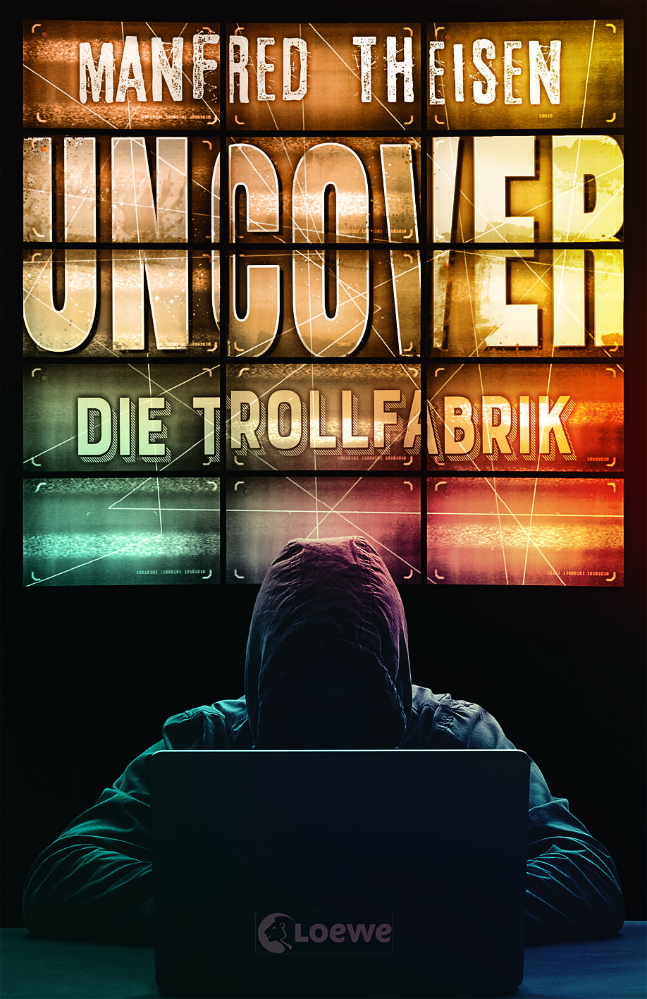 Cover Theisen Uncover Die Trollfabrik